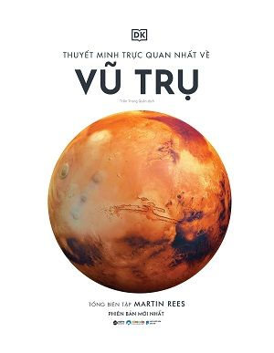  Thuyết minh trực quan nhất về Vũ trụ - Bìa cứng - Martin Rees 