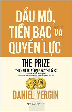  Dầu mỏ, Tiền bạc và Quyền lực - Tái bản 2018 