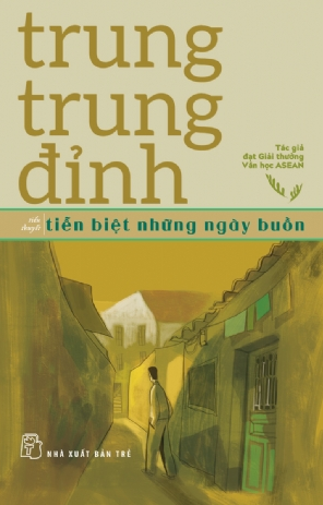  Tiễn biệt những ngày buồn 