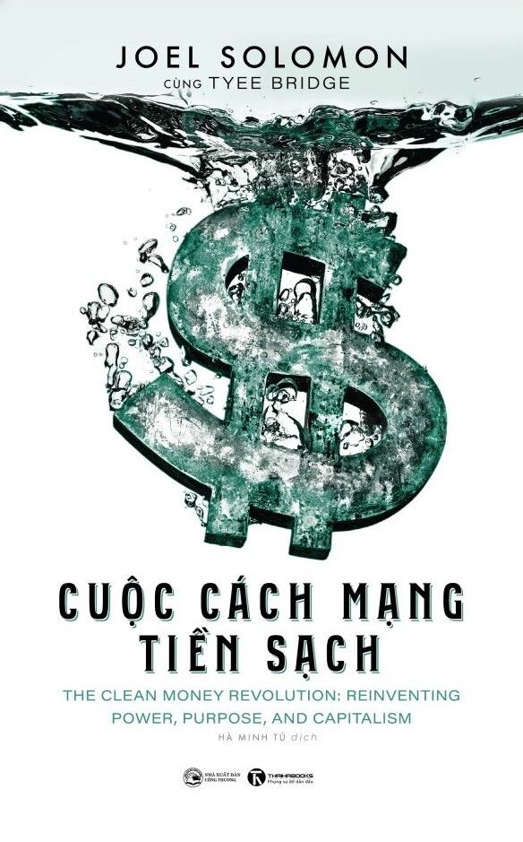  Cuộc Cách Mạng Tiền Sạch - Joel Solomon, Tyee Bridge 