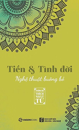  Tiền và tình đời - Nghệ thuật buông bỏ 