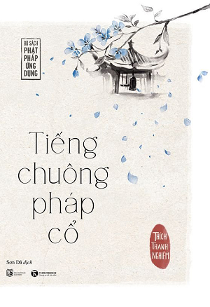  Tiếng chuông pháp cổ 