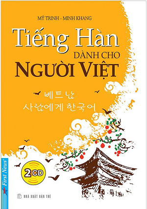 Tiếng Hàn Dành Cho Người Việt (Kèm 2 CD) 