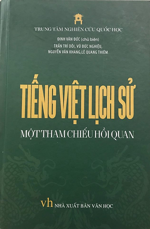  Tiếng Việt Lịch Sử - Một Tham Chiếu Hồi Quan 