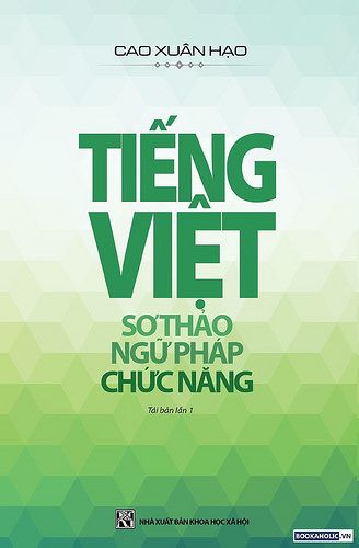  TIẾNG VIỆT: SƠ THẢO - NGỮ PHÁP - CHỨC NĂNG 