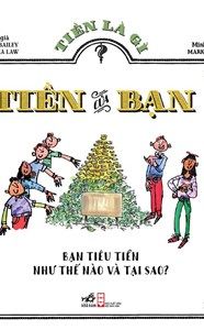  Tiền là gì? - Bộ 4 tập 