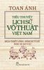  Tiểu Thuyết Lịch Sử Võ Thuật Việt Nam 