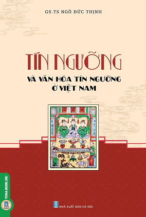  Tín ngưỡng và văn hoá tín ngưỡng ở Việt Nam 