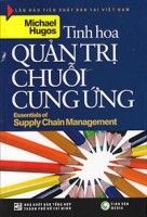  Tinh Hoa Quản Trị Chuỗi Cung Ứng 