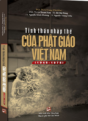  Tinh thần nhập thế của Phật giáo Việt Nam (1945 - 1975) 