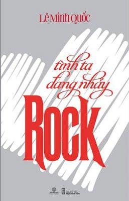  Tình Ta Đang Nhảy Rock 