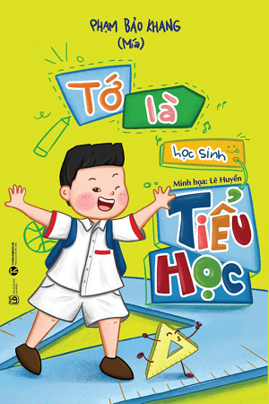  Tớ là học sinh tiểu học - Phạm Bảo Khang 