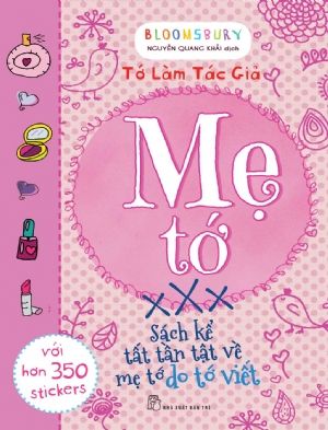  TỚ LÀM TÁC GIẢ - MẸ TỚ 