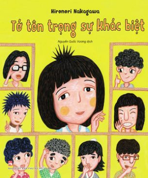  Ehon Nhật Bản: Tớ tôn trọng sự khác biệt 