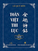  Toàn Việt Thi Lục (Tập 3) - Lê Quý Đôn 