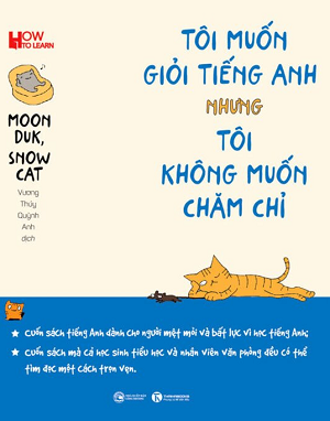  Tôi Muốn Giỏi Tiếng Anh Nhưng Tôi Không Muốn Chăm Chỉ 