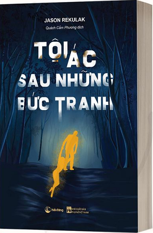  TỘI ÁC SAU NHỮNG BỨC TRANH 
