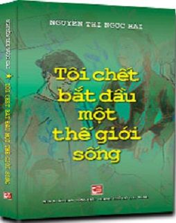  Tôi chết bắt đầu một thế giới sống 