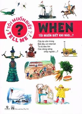  Tôi Muốn Biết Khi Nào... When? 