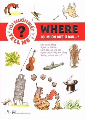  Tôi Muốn Biết Ở Đâu... Where? 