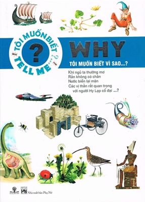  Tôi Muốn Biết Vì Sao... Why? 