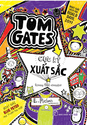  TOM GATES CỰC KỲ XUẤT SẮC (TRONG VÀI CHUYỆN) 