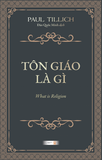  Tôn giáo là gì (What is religion) - Paul Tillich 