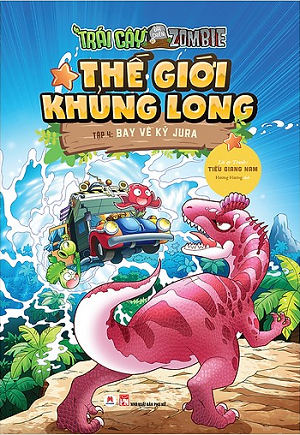  Trái Cây Đại Chiến Zombie - Tập 4: Bay Về Kỷ Jura 