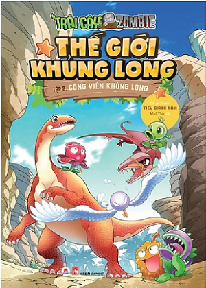  Trái Cây Đại Chiến Zombie - Tập 2: Công Viên Khủng Long 
