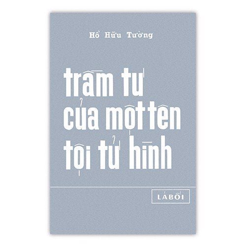  Trầm tư của một tên tội tử hình 