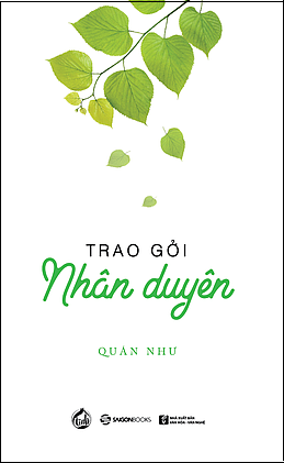  Trao gởi nhân duyên 