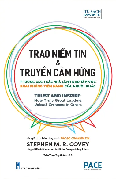  Trao Niềm Tin & Truyền Cảm Hứng (Trust and Inspire) - Stephen M.R. Covey 