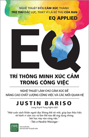  EQ - Trí Thông Minh Xúc Cảm Trong Công Việc 