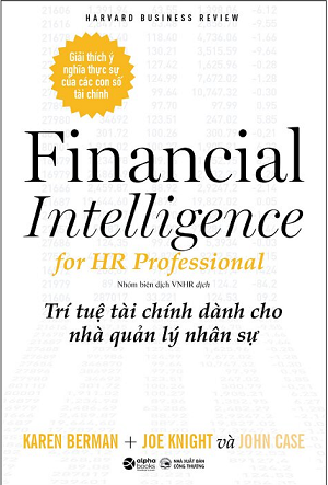  Financial Intelligence For HR Professional - Trí Tuệ Tài Chính Dành Cho Nhà Quản Lý Nhân Sự 