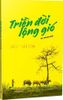  Triền Đời Lộng Gió 