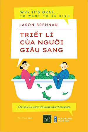  Triết Lí Của Người Giàu Sang 