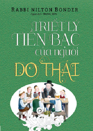  Triết Lý Tiền Bạc Của Người Do Thái 2019 