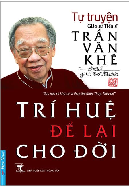  Trí Huệ Để Lại Cho Đời 