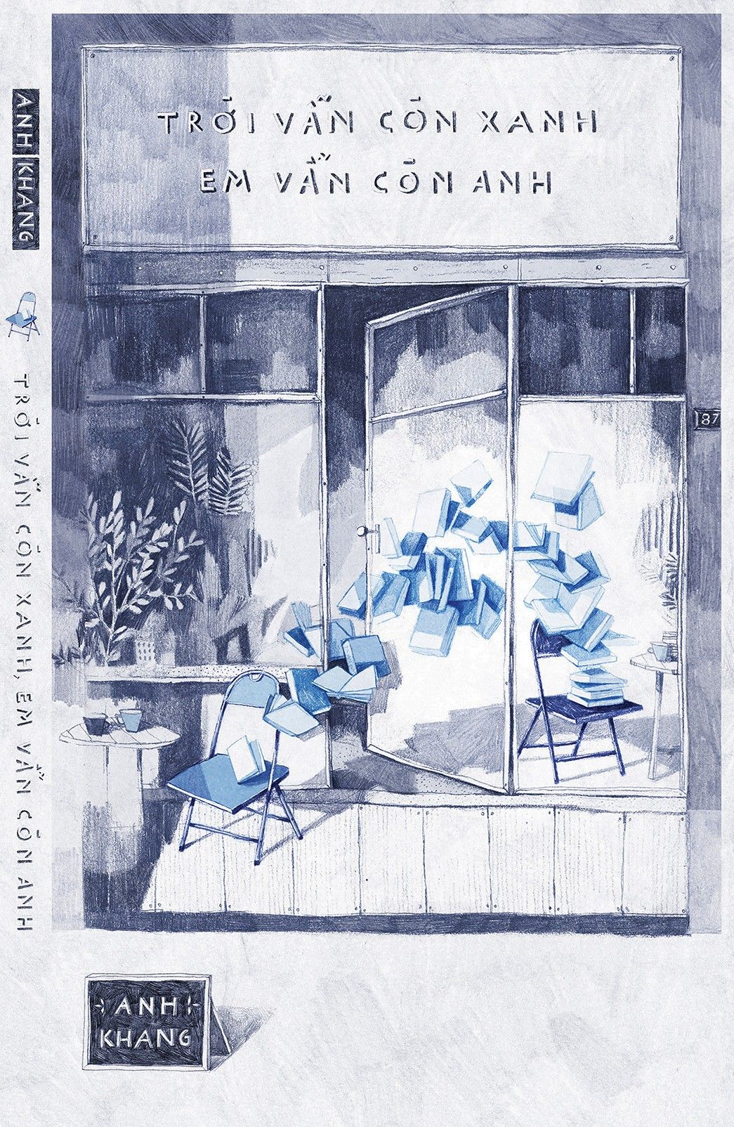  TRỜI VẪN CÒN XANH, EM VẪN CÒN ANH 