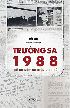  Trường Sa 1988 - Hồ Sơ Một Sự Kiên Lịch Sử 