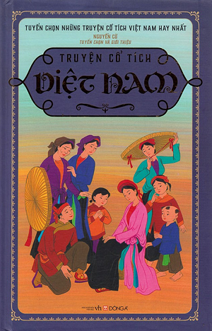  Truyện Cổ Tích Việt Nam - Bìa Cứng 