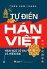  Tự Điển Hán Việt - Hán Ngữ Cổ Đại Và Hiện Đại 