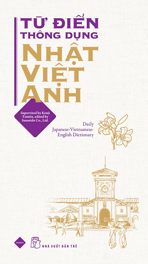  Từ Điển Thông Dụng Nhật Việt Anh - Nhiều tác giả 