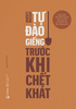  Tự Đào Giếng Trước Khi Chết Khát - Harvey Mackay 