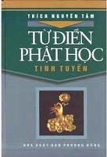  Từ Điển Phật Học Tinh Tuyển 