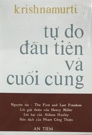  Tự Do Đầu Tiên Và Cuối Cùng 