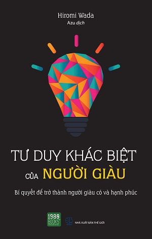  Tư duy khác biệt của người giàu 