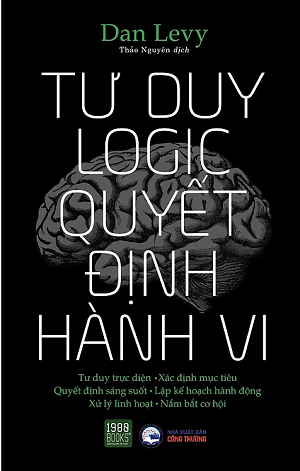 Tư duy logic, quyết định hành vi 