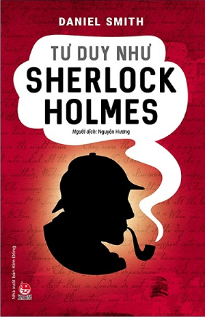  Tư Duy Như Sherlock Holmes 