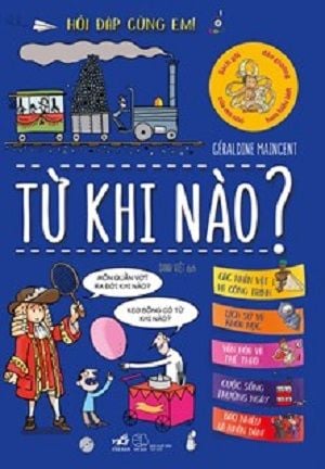  Từ Khi Nào: Hỏi đáp cùng em! - Tái Bản 2019 